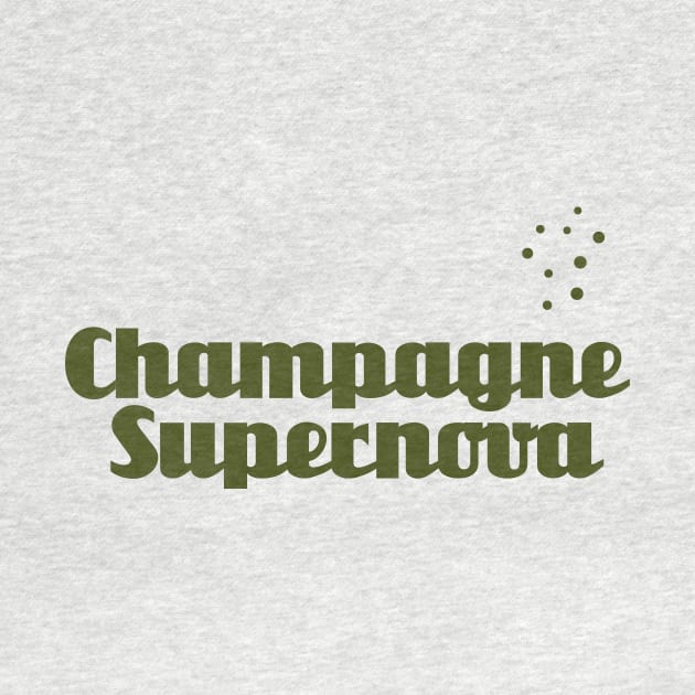 Champagne Supernova, verde by Perezzzoso